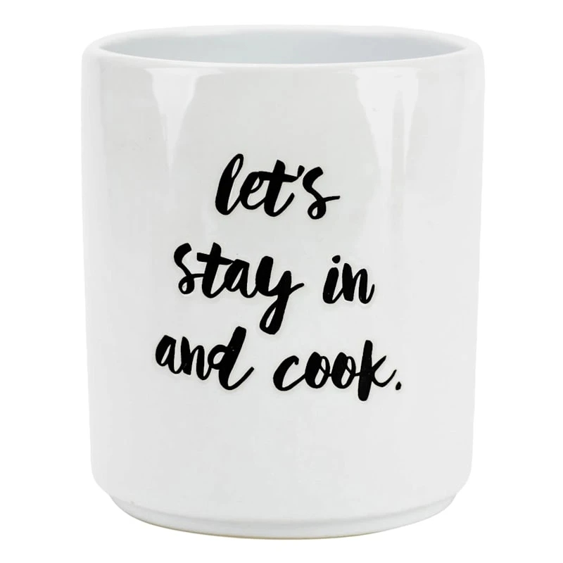 Let's Stay In & Cook White Utensil Holder, 7" 3 Let's Stay In & Cook White Utensil Holder, 7"